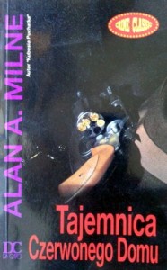 Alan A. Milne, Tajemnica Czerwonego Domu