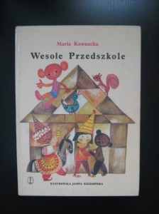 Maria Kownacka, Wesołe Przedszkole