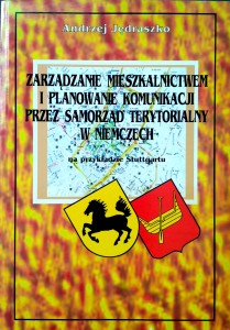 Andrzej Jędraszko, Zarządzanie mieszkalnictwem i planowanie komunikacji przez samorząd terytorialny w Niemczech