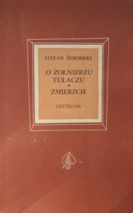 Stefan Żeromski, O żołnierzu tułaczu Zmierzch