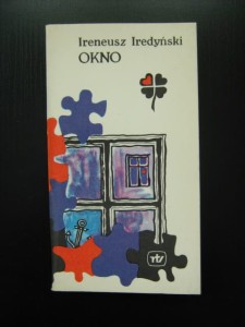 Ireneusz Iredyński, Okno