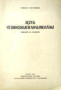 Tadeusz Brajerski, Język Staro-cerkiewno-słowiański