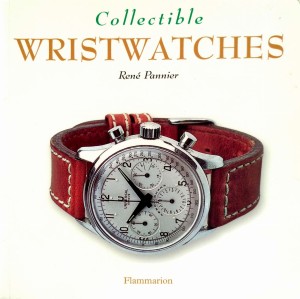 Rene Pannier, Collectible Wristwatches