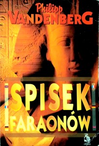 Philipp Vandenberg, Spisek faraonów