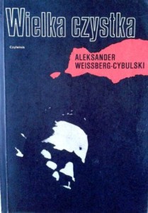 Aleksander Weissberg- Cybulski, Wielka czystka