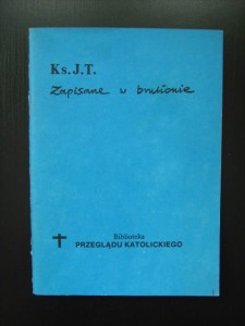 Jan Twardowski, Zapisane w brulionie