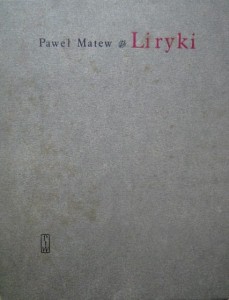 Paweł Matew, Liryki