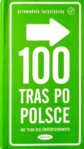 Jerzy Kwiatek, 100 tras po Polsce nie tylko dla zmotoryzowanych