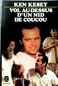 Ken Kesey, Vol au- dessus d'un nid de coucou