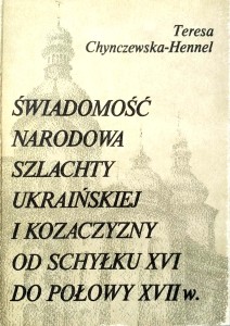 Teresa Chynczewska- Hennel, Świadomość narodowa szlachty ukraińskiej