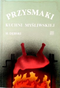 Dębski, Przysmaki kuchni myśliwskiej