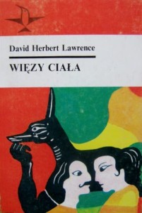David Herbert Lawrence, Więzy ciała