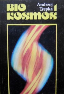 Andrzej Trepka, Bio Kosmos 1