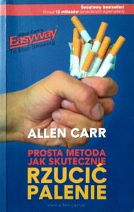 Allen Carr, Prosta metoda Jak skutecznie rzucić palenie