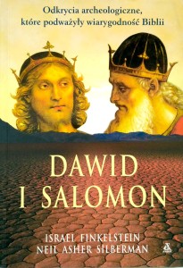 Israel Finkelstein Neil Asher Silberman, Dawid i Salomon