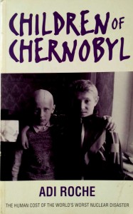 Adi Roche, Children of Chernobyl