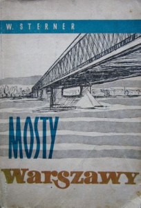 Wacław Sterner, Mosty Warszawy