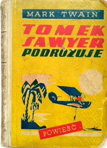 Mark Twain, Tomek Sawyer podróżuje