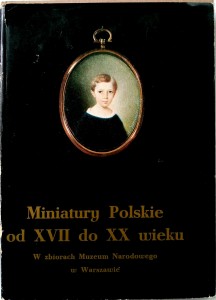 Kamińska- Krassowska, Miniatury Polskie od XVII do XX wieku