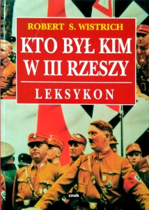 Robert Wistrich, Kto był kim w III Rzeszy Leksykon