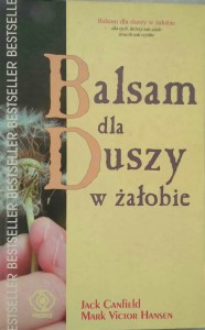 Canfield Hansen, Balsam dla duszy w żałobie