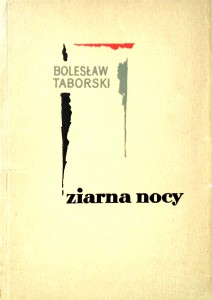 Bolesław Taborski, Ziarna nocy