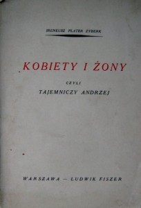 Ireneusz Plater Zyberk, Kobiety i żony