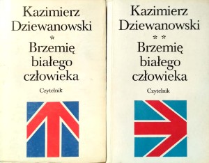 Kazimierz Dziewanowski, Brzemię białego człowieka 2 tomy