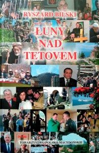 Ryszard Bilski, Łuny nad Tetovem