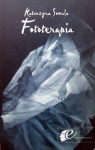 Katarzyna Sowula, Fototerapia