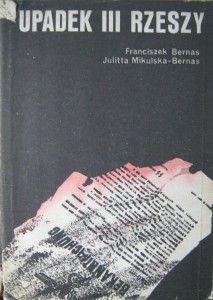 Bernaś, Upadek III Rzeszy