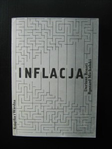 Dariusz Rosati Ryszard Michalski, Inflacja
