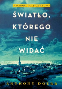 Anthony Doerr, Światło, którego nie widać
