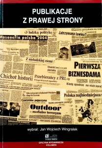 Jan Wojciech Wingralek, Publikacje z prawej strony