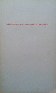 Aleksander Ziemny, Nowe wiersze i przekłady