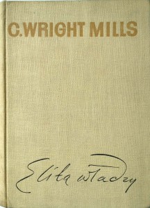 Wright Mills, Elita władzy