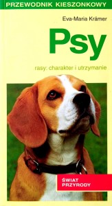 Eva Maria Kramer, Psy rasy charakter i utrzymanie