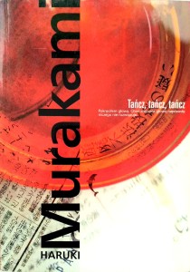 Haruki Murakami, Tańcz, tańcz, tańcz
