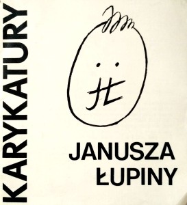 Karykatury Janusza Łupiny