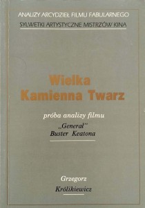 Grzegorz Królikiewicz, Wielka Kamienna Twarz