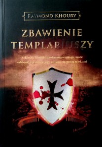 Raymond Khoury, Zbawienie Templariuszy