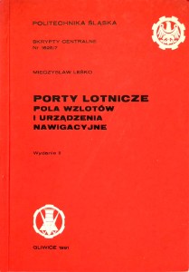Mieczysław Leśko, Porty lotnicze Pola wzlotów