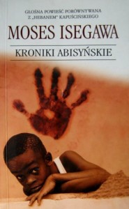 Moses Isegawa, Kroniki abisyńskie
