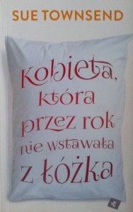 Sue Townsend, Kobieta, która przez rok nie wstawała z łóżka