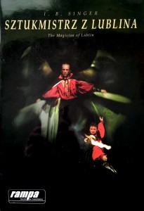 Singer Sztukmistrz z Lublina Teatr Rampa Program