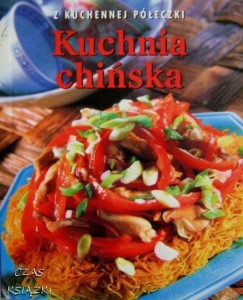 KUCHNIA CHIŃSKA, Z KUCHENNEJ PÓŁECZKI, Jenny Stacey