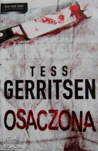 OSACZONA, Tess Gerritsen