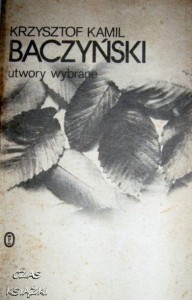 UTWORY WYBRANE, Krzysztof Kamil Baczyński