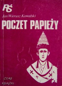 POCZET PAPIEŻY, Jan Wierusz Kowalski