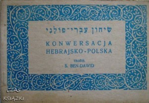 KONWERSACJA HEBRAJSKO - POLSKA, S.Ben - Dawid